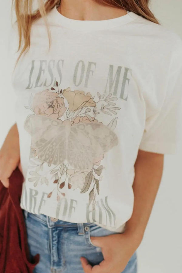 Less of Me More of Him Graphic Tee