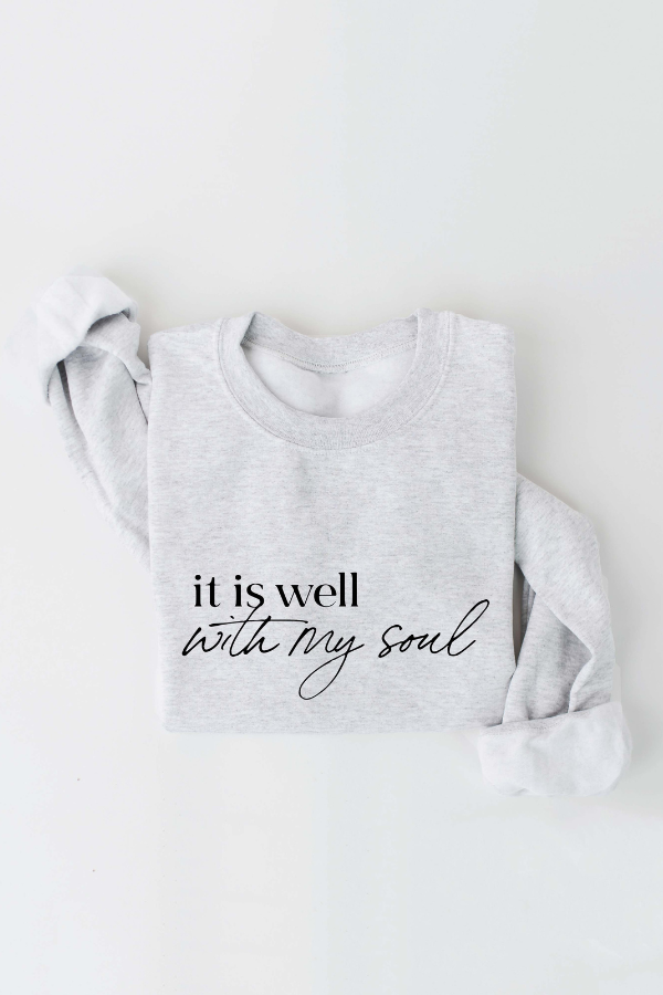 It Is Well With My Soul Tan Sweatshirt